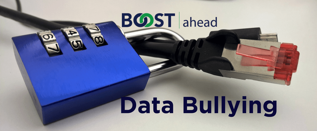 Data Bullying - BOOST LLC