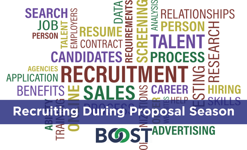 GovCon Recruiting During Proposal Season - BOOST